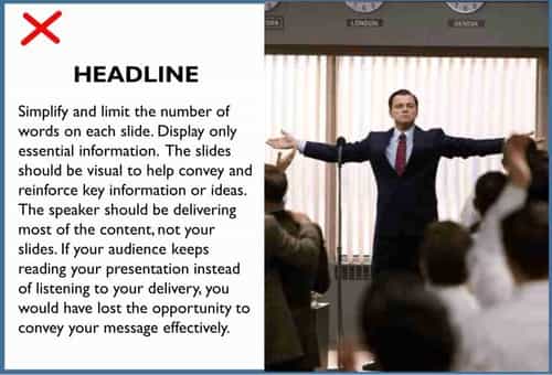 Effective Presentation Design - limiting the number of words in each slide.